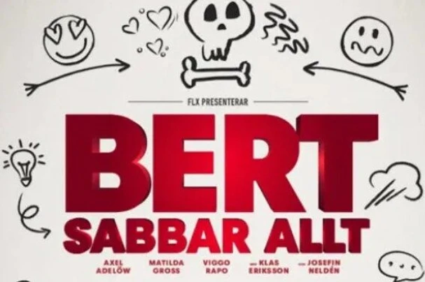 Bert sabbar allt