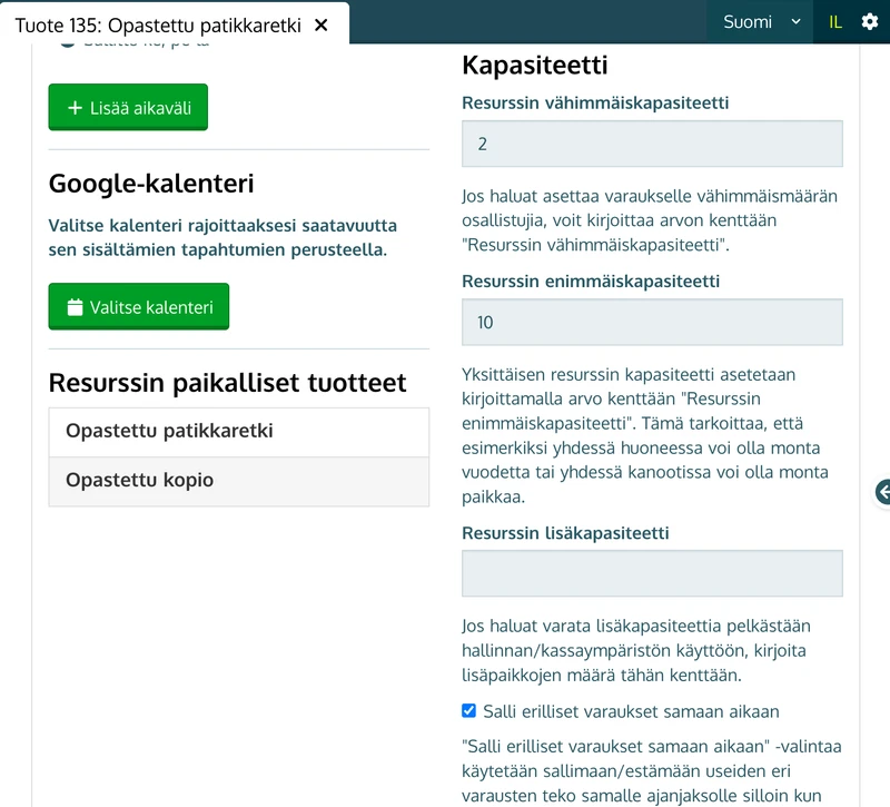 Resurssin kapasiteettiasetukset ja Salli erilliset varaukset samaan aikaan -valinta Johkun tuotteen Saatavuus-välilehdellä