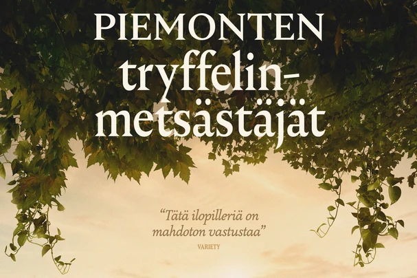 KESÄKINO: Piemonten tryffelinmetsästäjät